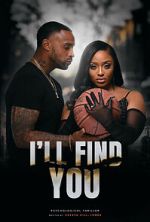 I�ll Find You
