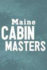 S13 E6 Maine Cabin Masters Season 13 Episode 6
