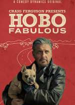 S1 E1 Craig Ferguson Presents: Hobo Fabulous Season 1 Episode 1
