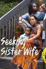 S6 E11 Seeking Sister Wife Season 6 Episode 11