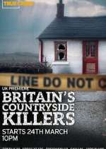 S2 E3 Britain\'s Countryside Killers Season 2 Episode 3